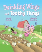 Twinkling Wings and Toothy Things