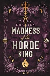 Madness of the Horde King