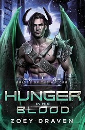 Hunger in His Blood