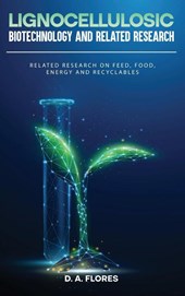 Lignocellulosic Biotechnology and Related Research