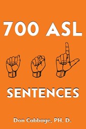 700 ASL Sentences