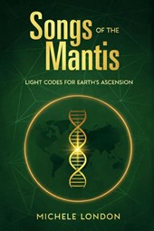 Songs of the Mantis