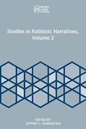 Studies in Rabbinic Narratives, Volume 2