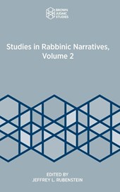 Studies in Rabbinic Narratives, Volume 2