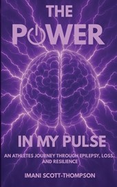 The Power in My Pulse
