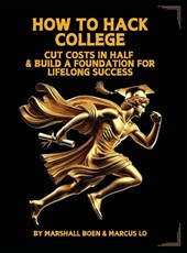 HOW TO HACK COLLEGE