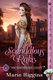 Her Scandalous Rake