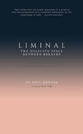 Liminal: The Delicate Space Between Breaths
