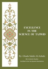 Excellence in the Science of Tajwid