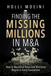Finding the Missing Millions in M&A