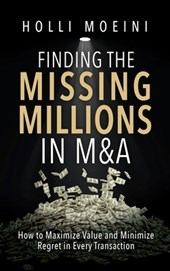 Finding the Missing Millions in M&A