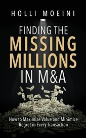 Finding the Missing Millions in M&A