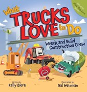 What Trucks Love to Do