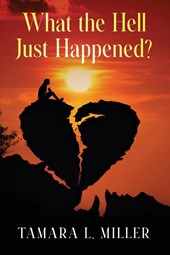 What the Hell Just Happened? (New Edition)