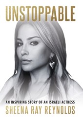 Unstoppable: An Inspiring Story of an Israeli Actress