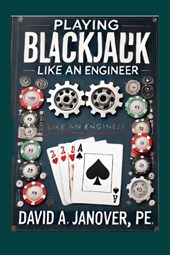 Playing Blackjack Like an Engineer