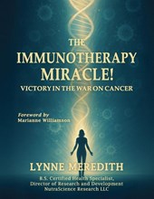 The IMMUNOTHERAPY MIRACLE!