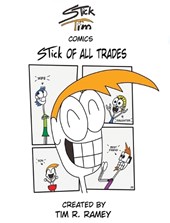 Ramey, T: STick Tim Comics