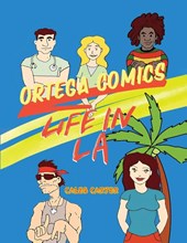 ORTEGA COMICS - LIFE IN LA