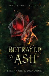 Betrayed by Ash