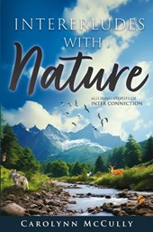 Interludes With Nature