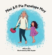 Mimi & P. Pie Penelope May