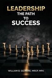 Leadership, The Path to Success
