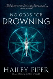 No Gods for Drowning