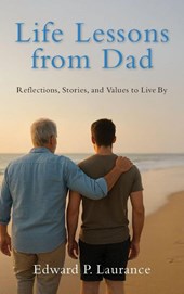 Life Lessons from Dad