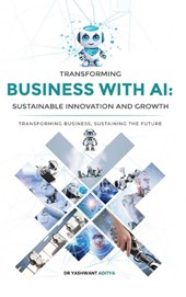 Transforming Business with AI