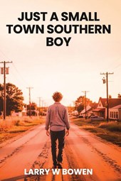 JUST A SMALL TOWN SOUTHERN BOY