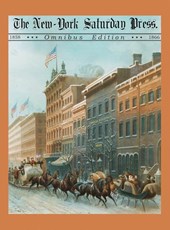 The New York Saturday Press Omnibus Edition