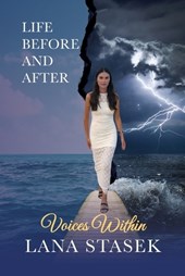 Voices Within: Life Before and After