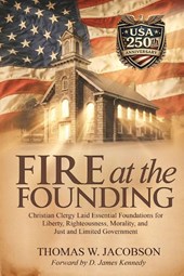 Fire at the Founding