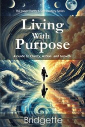 Living With Purpose