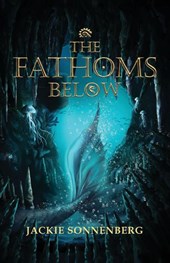 The Fathoms Below