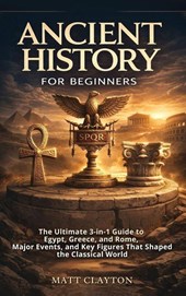Ancient History for Beginners
