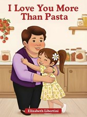 I Love You More Than Pasta
