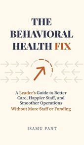 The Behavioral Health Fix