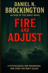 Fire and Adjust