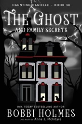 The Ghost and Family Secrets