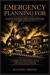 Faith-Based Organizations Emergency Planning Handbook