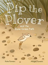 Pip the Plover and the Dune Grass Path