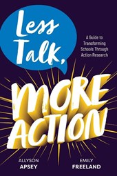 Less Talk, More Action