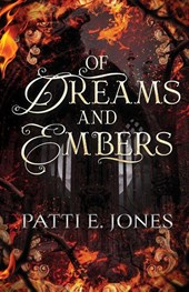 Of Dreams and Embers