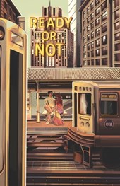 Ready or Not (Print)