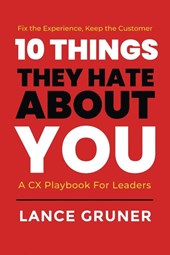 10 Things They Hate About YOU