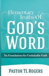 Elementary Truths of God's Word
