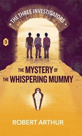 The Mystery of the Whispering Mummy