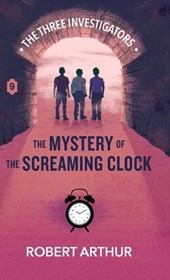 The Mystery of the Screaming Clock